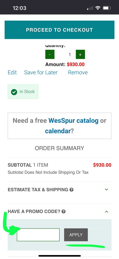 enter your coupon code for wesspur tree equipment in the promo code box