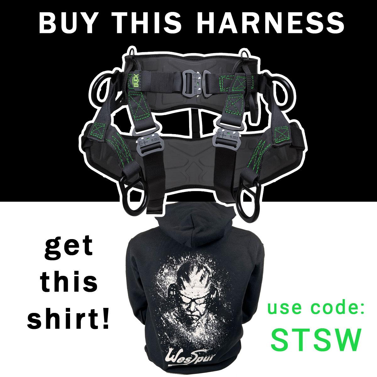 Get a freee WesSpur Sweatshirt with Buck Stability Harness